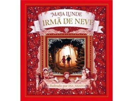 Livro Irmâ de Neve de Maja Lunde, Lisa Aisato (Português)
