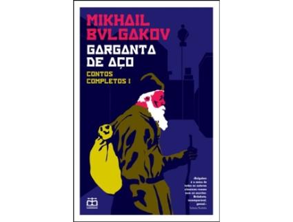 Garganta de Aço, Contos Completos I