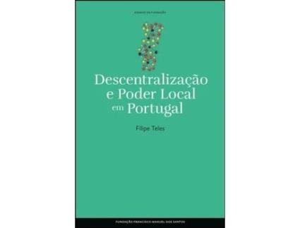 Descentralização e Poder Local em Portugal