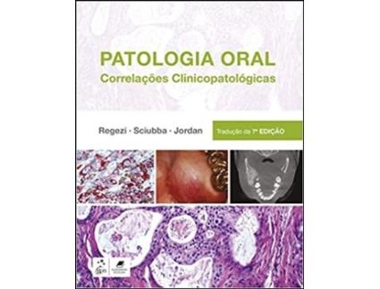 Patologia Oral - Correlações Clinicopatológicas