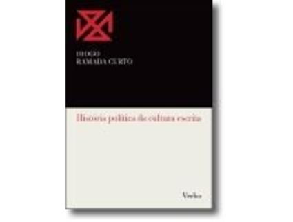 História Política da Cultura Escrita: Estudos e notas críticas