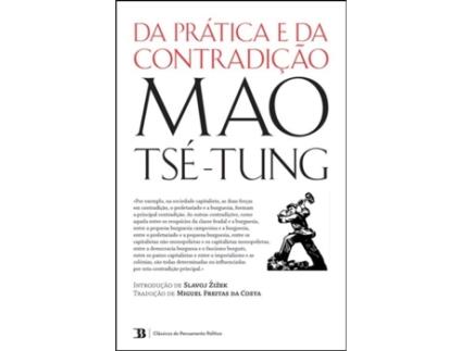 Da Prática e Da Contradição