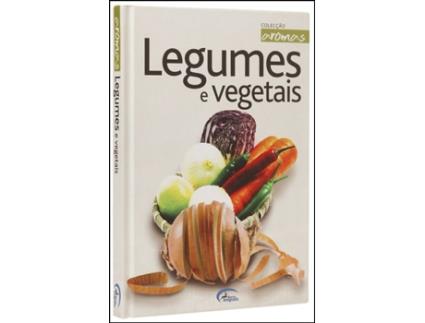Legumes e Vegetais