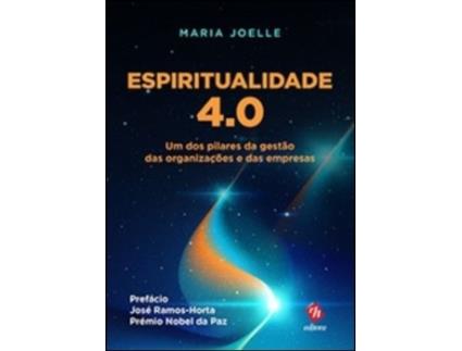 Espiritualidade 4.0 - Um dos Pilares da Gestão das Organizações e das…