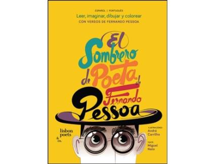 El Sombrero de Poeta de Fernando  Pessoa - O Chapéu de Poeta de…