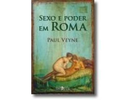 Sexo e Poder em Roma