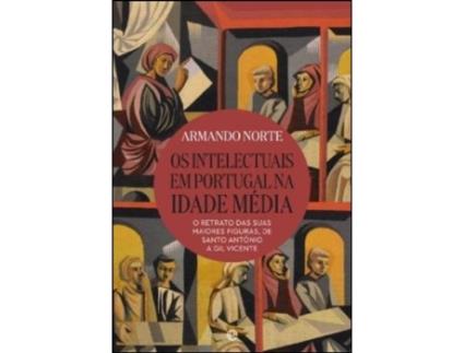 Os Intelectuais em Portugal na Idade Média