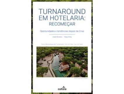 Turnaround em Hotelaria: Recomeçar