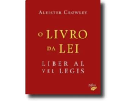 O Livro da Lei - Liber Al vel Legis