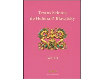 Textos Seletos de Helena Blavatsky - Vol. III