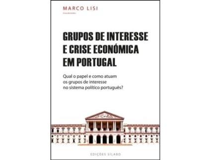 Grupos de Interesse e Crise Económica em Portugal