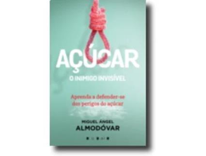 Açúcar - O Inimigo Invisível