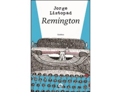 Livro Remington de Jorge Listopad (Português)