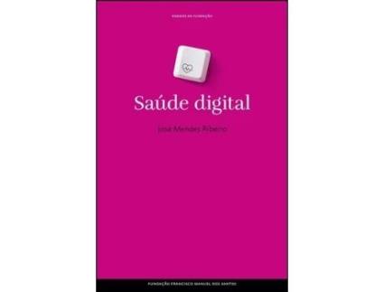 Ensaios da Fundação - Saúde Digital