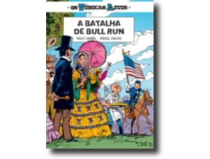 Os Túnicas Azuis 11 - A Batalha de Bull Run