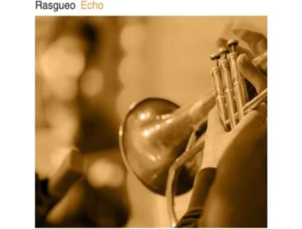 CD Echo 2018 de Rasgueo
