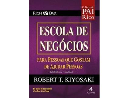 Livro Escola de Negócios de Robert T. Kiyosaki (Português-Brasil)