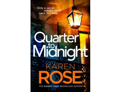 Livro Quarter To Midnight de Karen Rose (Inglês)