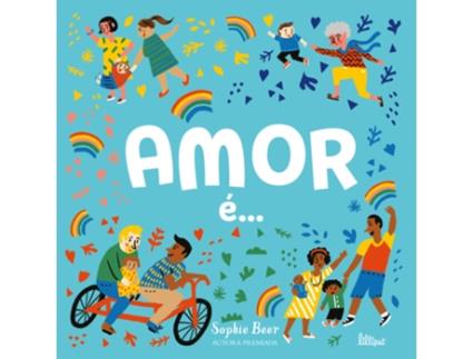 Livro O Amor é… de Sophie Beer (Português)