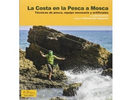 Livro La Costa En La Pesca A Mosca. de Guerrero, Luis (Castelhano)