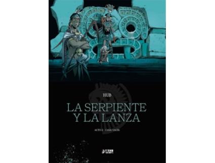 Livro La Serpiente Y La Lanza 02 de HUB (Castelhano)