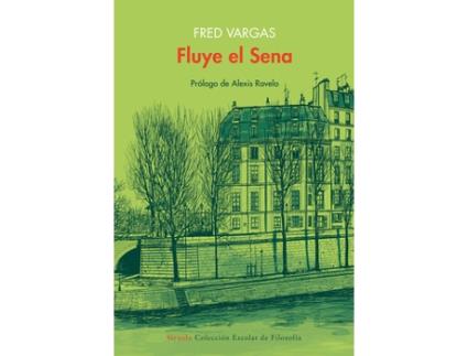 Livro Fluye El Sena de Vargas, Fred (Castelhano)