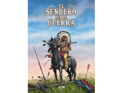 Livro El Sendero De La Guerra de MARC BOURGNE, DIDIER PAGOT (Castelhano)