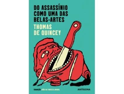 Do Assassínio como uma das Belas-Artes