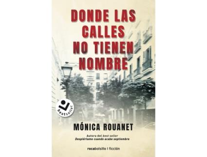 Livro Donde Las Calles No Tienen Nombre de Rouanet, Mónica (Castelhano)