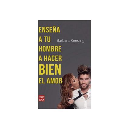 Livro Ensine Seu Homem a Fazer Amor Certo