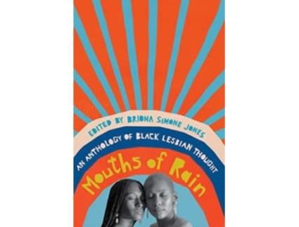 Livro MOUTHS OF RAIN de Briona Simone Jones  (Inglês)