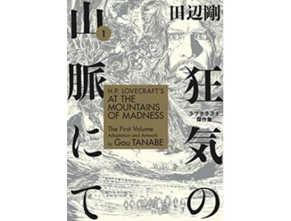 Livro H P LOVECRAFT'S AT THE MOUNTAINS OF MADNESS VOL 1 de Gou Tanabe  (Inglês)
