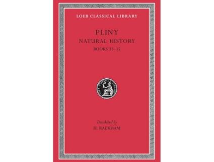 Livro Natural History: Books 33- 35 Vol Ix de Pliny (Inglês)
