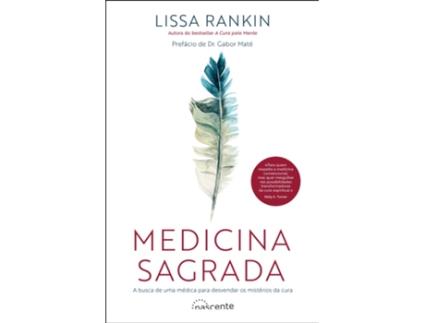 Livro Medicina Sagrada de Lissa Rankin (Português)