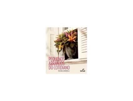 Livro Pequenos Arranjos Do Cotidiano (Português do Brasil)