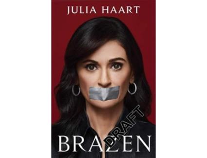 Livro Brazen de Julia Haart (Inglês)