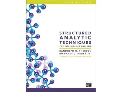 Livro structured analytic techniques for intelligence analysis de randolph h. pherson (inglês)