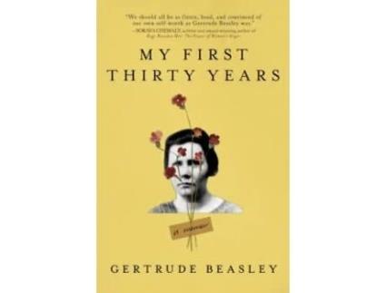 Livro My First Thirty Years de Gertrude Beasley  (Inglês)