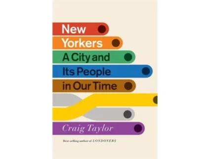 Livro New Yorkers de Craig Taylor  (Inglês)