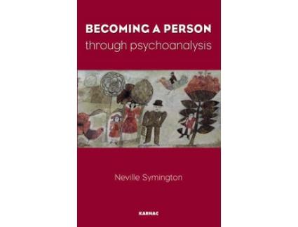 Livro becoming a person through psychoanalysis de neville symington (inglês)