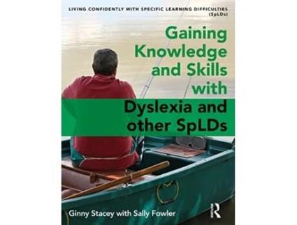 Livro gaining knowledge and skills with dyslexia and other splds de ginny stacey,sally fowler (inglês)