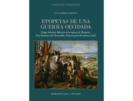 Livro Epopeyas De Una Guerra Olvidada de Gómez Canseco, Luis (Castelhano)