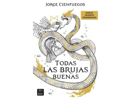 Livro Todas Las Brujas Buenas de Cienfuegos, Jorge (Castelhano)