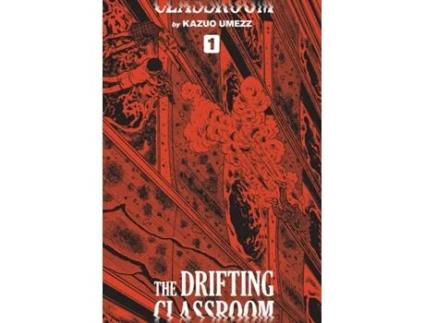 Livro the drifting classroom: perfect edition, vol. 1 de kazuo umezz (inglês)