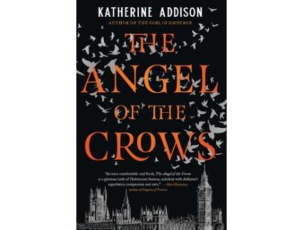 Livro the angel of the crows de katherine addison (inglês)