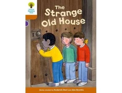 Livro oxford reading tree biff, chip and kipper stories decode and develop: level 8: the strange old house de roderick hunt,paul shipton (inglês)