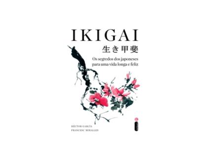 Livro Ikigai de Héctor García (Português do brasil)