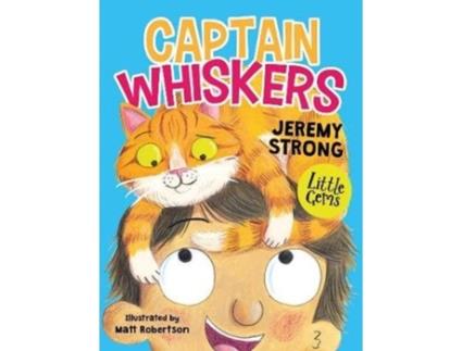 Livro captain whiskers de jeremy strong (inglês)