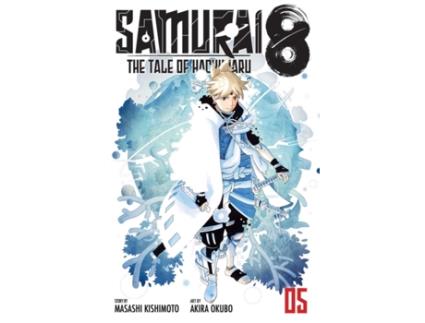 Livro samurai 8: the tale of hachimaru, vol. 5 de masashi kishimoto (inglês)