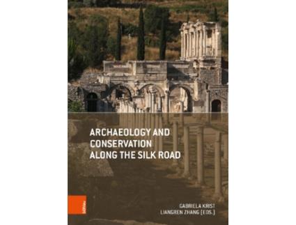 Livro archaeology and conservation along the silk road de edited by gabriela krist edited by liangren zhang (inglês)